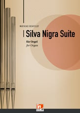 Silva Nigra Suite for Organ Organ sheet music cover